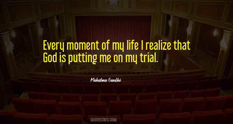 Quotes About Trials Of Life #343103