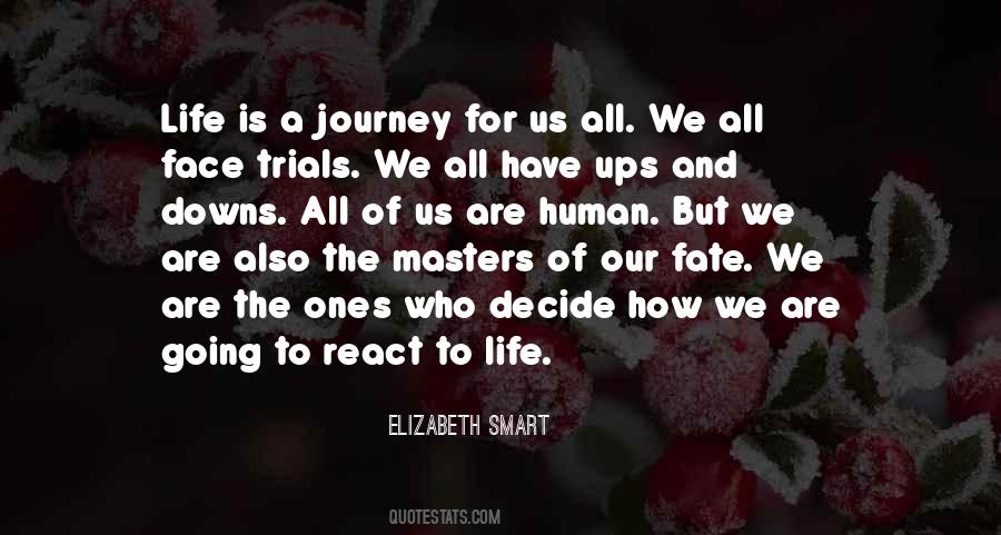 Quotes About Trials Of Life #408624