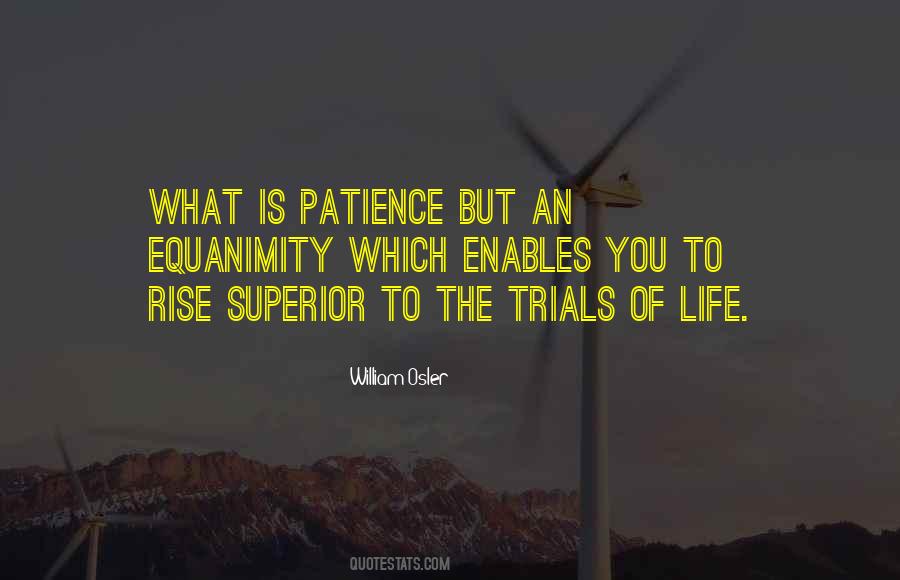 Quotes About Trials Of Life #505521