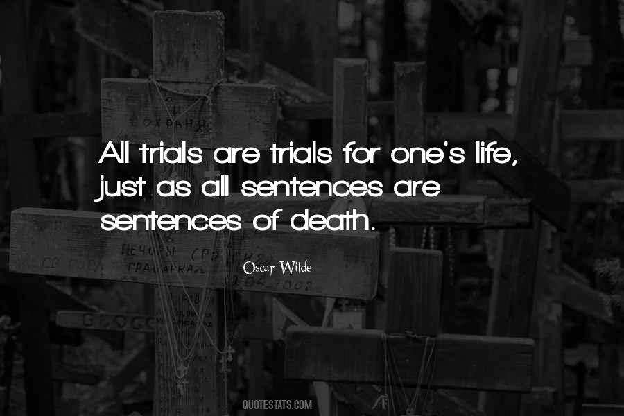 Quotes About Trials Of Life #578442