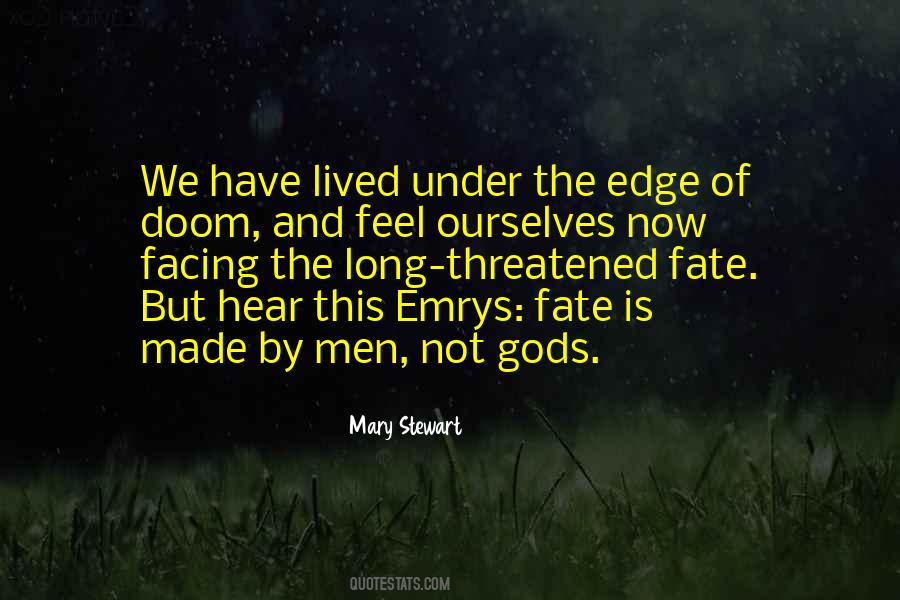 Fate S Edge Quotes #1783301