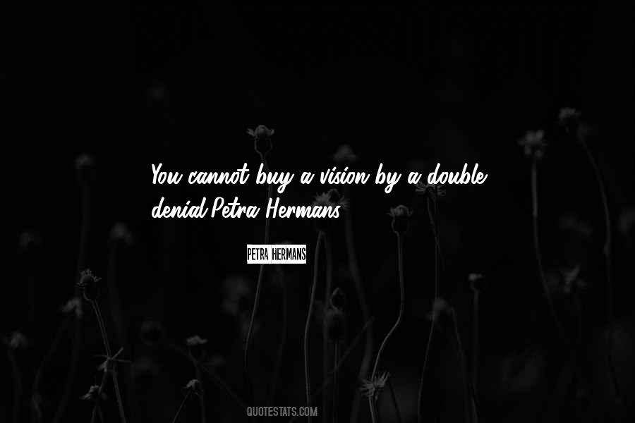 Quotes About Double Vision #1872490