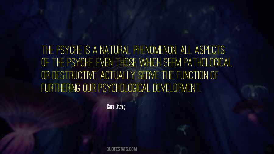 Quotes About Psychological Development #1419148