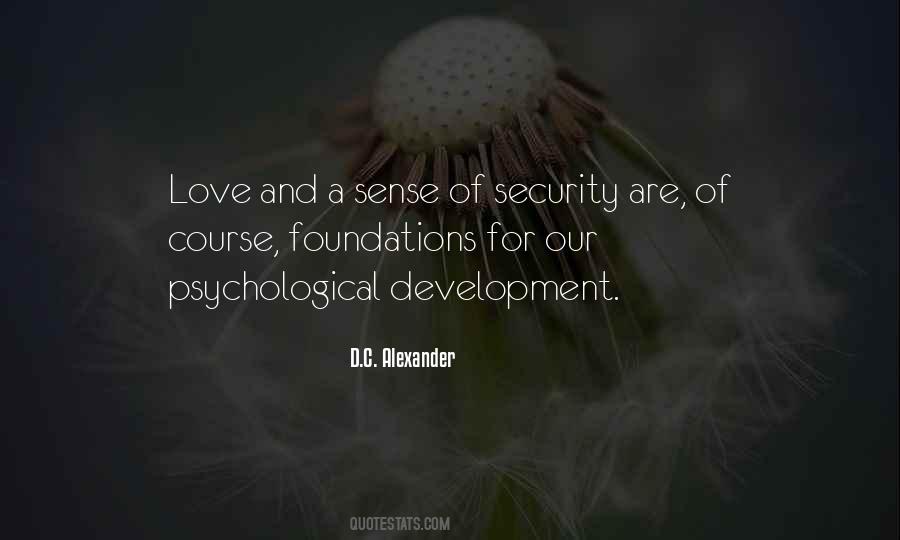 Quotes About Psychological Development #687649