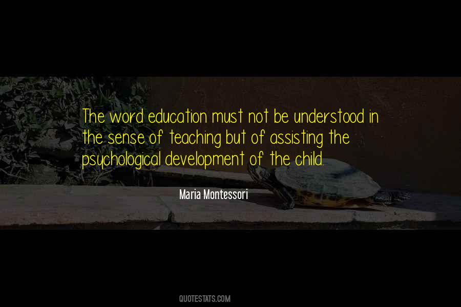 Quotes About Psychological Development #864948