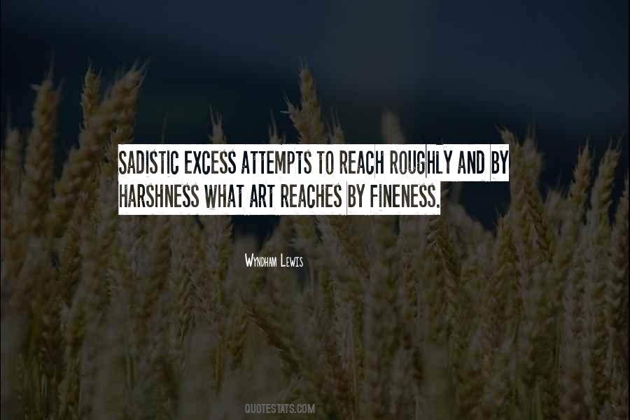 Quotes About Harshness #1842993