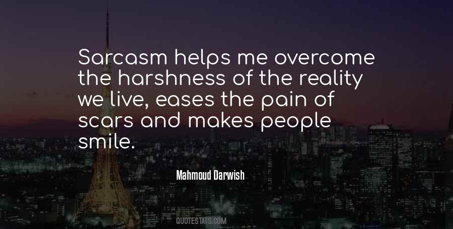 Quotes About Harshness #425639