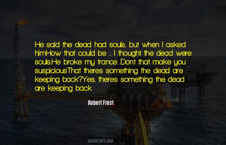 Quotes About Dead Souls #1189262