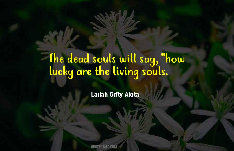 Quotes About Dead Souls #1294676
