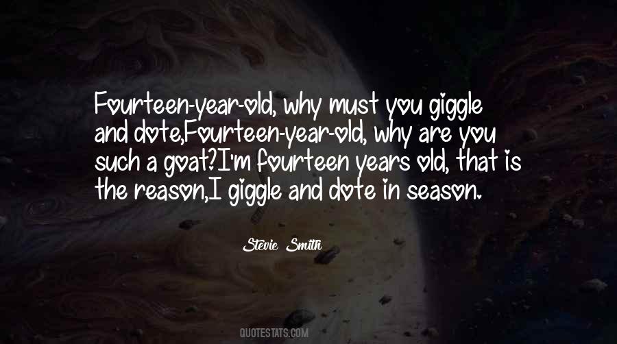 Quotes About Old Goats #321631