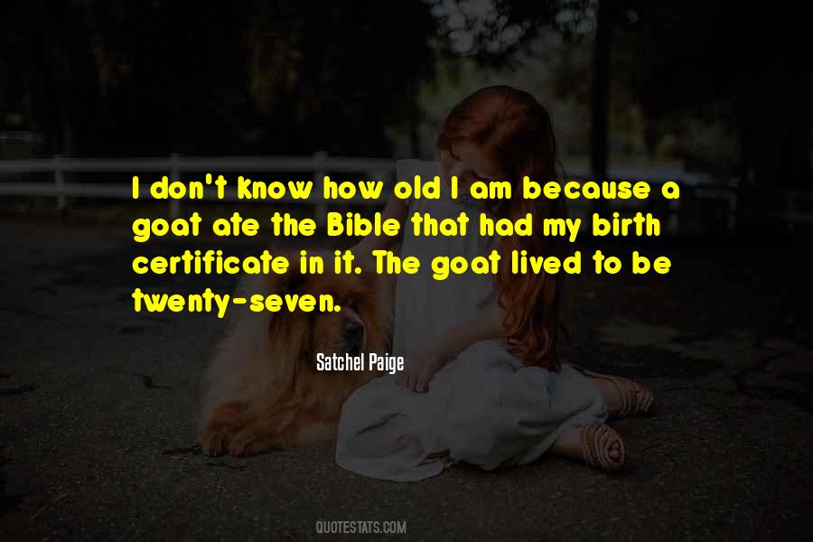 Quotes About Old Goats #555442