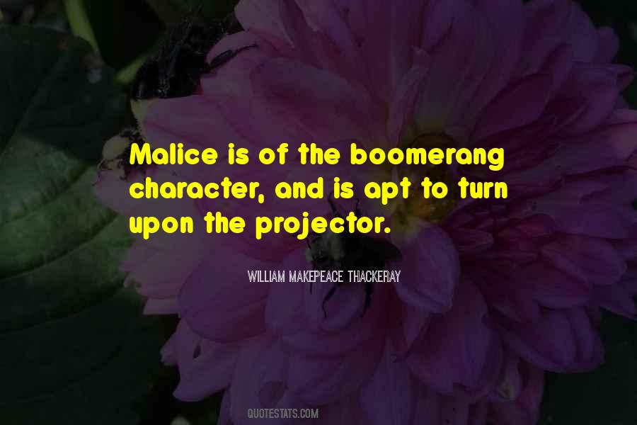 Quotes About Malice #1007385