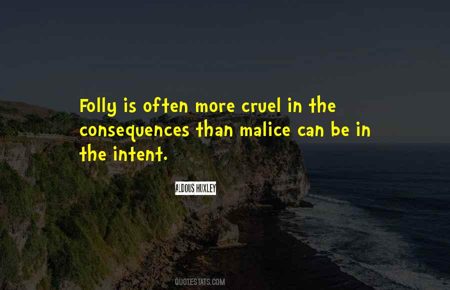 Quotes About Malice #1243553