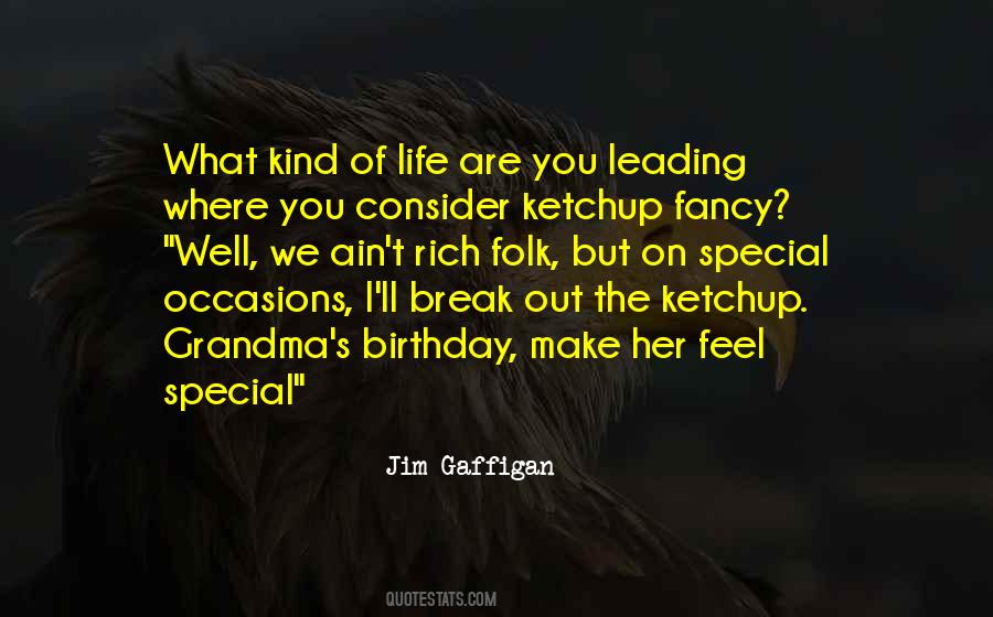 Quotes About Ketchup #1174638