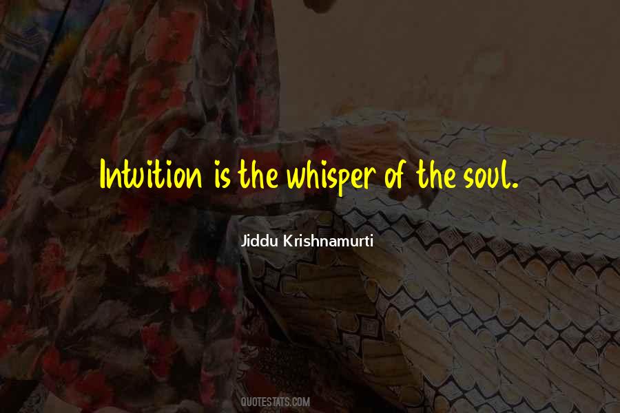 Intuition Soul Quotes #1613380