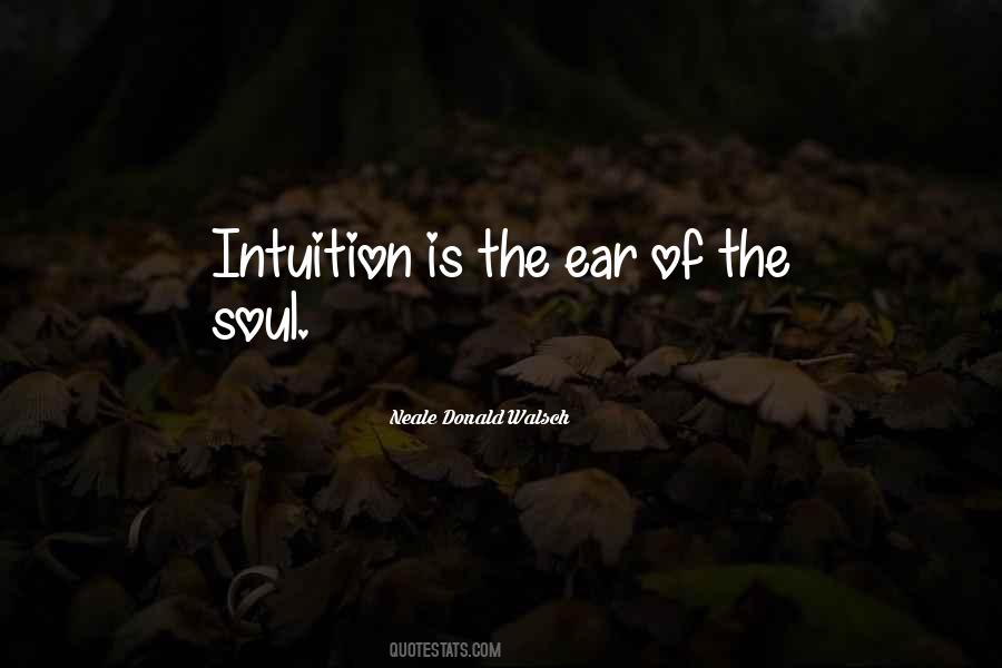 Intuition Soul Quotes #1837513