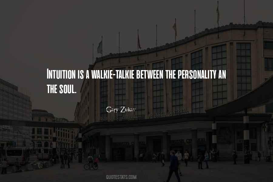 Intuition Soul Quotes #348913