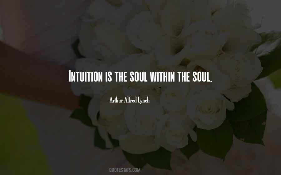 Intuition Soul Quotes #373589