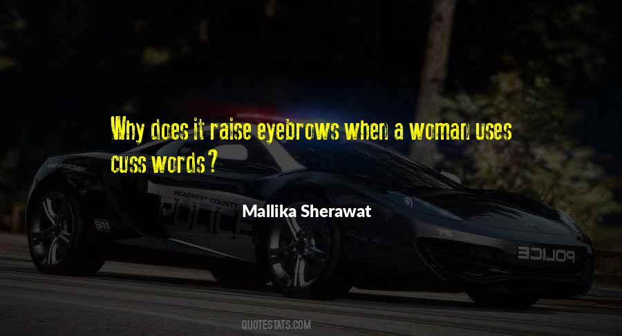 Mallika Quotes #619133