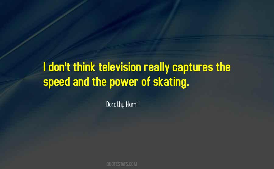Quotes About Speed Skating #1163676