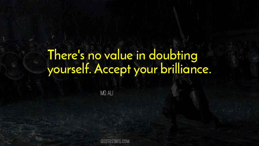 Quotes About Doubting Yourself #1771859