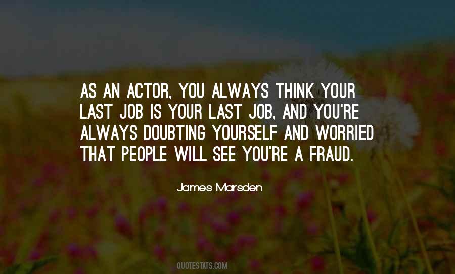 Quotes About Doubting Yourself #1784354