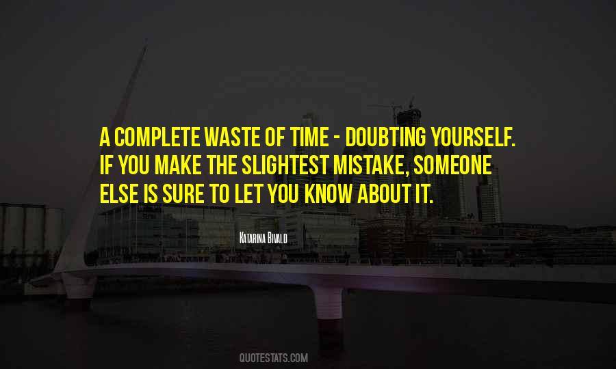 Quotes About Doubting Yourself #244941