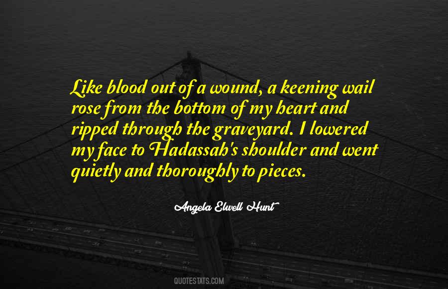 Heart S Blood Quotes #1092101