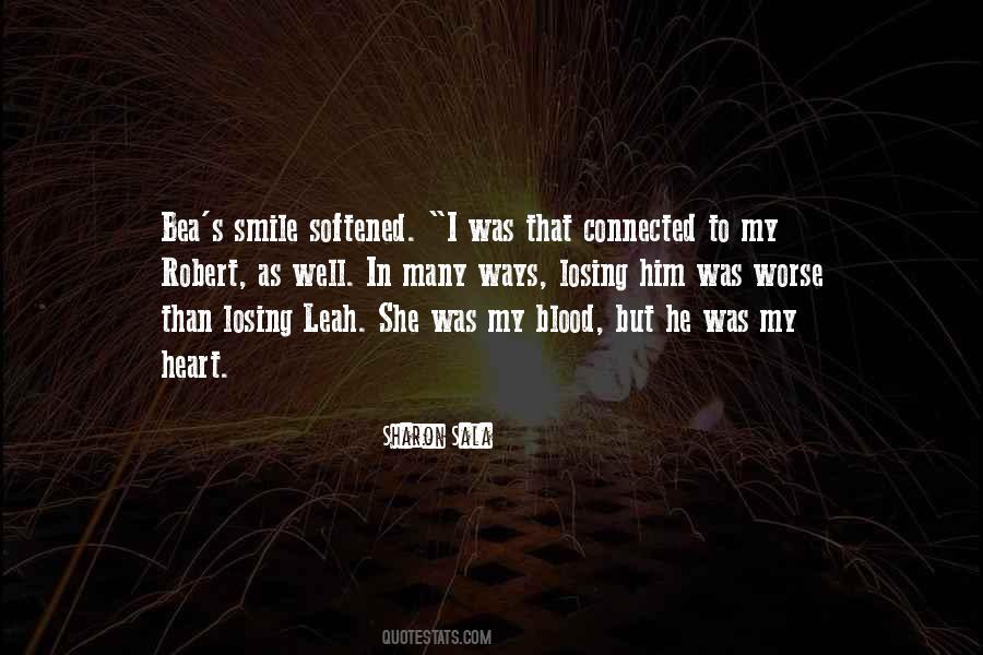 Heart S Blood Quotes #194804