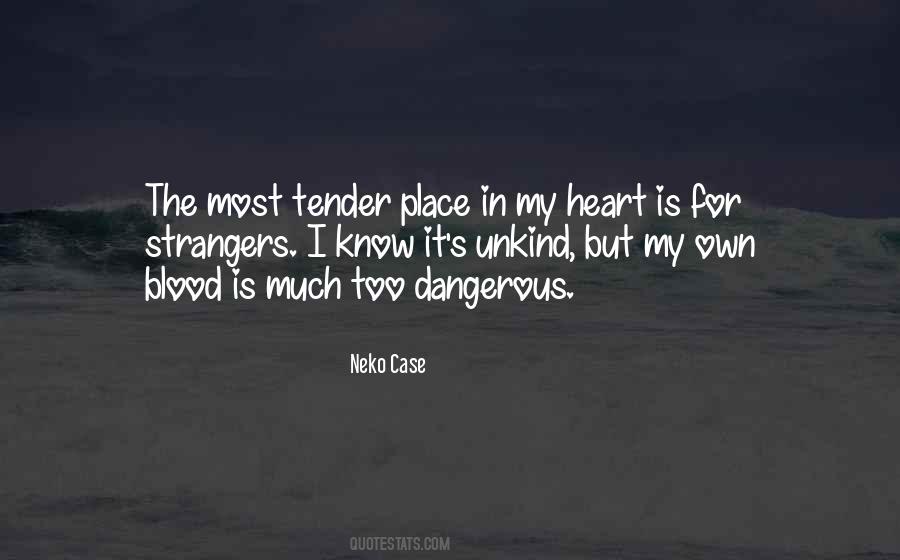 Heart S Blood Quotes #568028