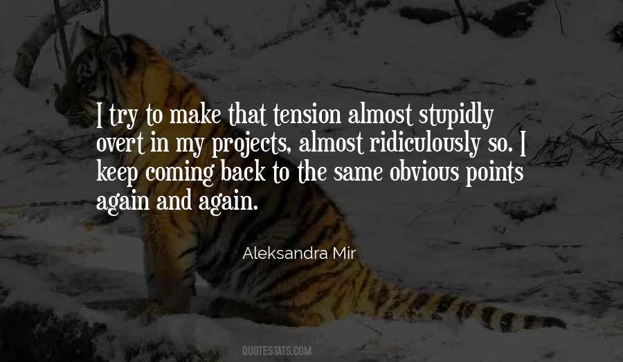 Keep Trying Until You Make It Quotes #179503