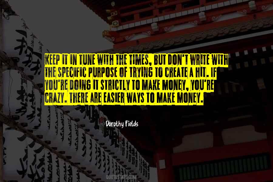 Keep Trying Until You Make It Quotes #602050
