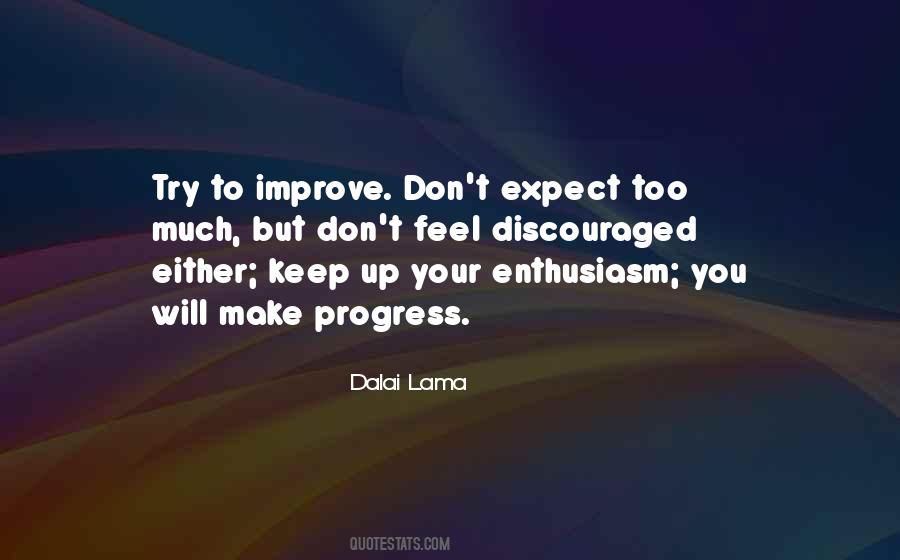 Keep Trying Until You Make It Quotes #675107