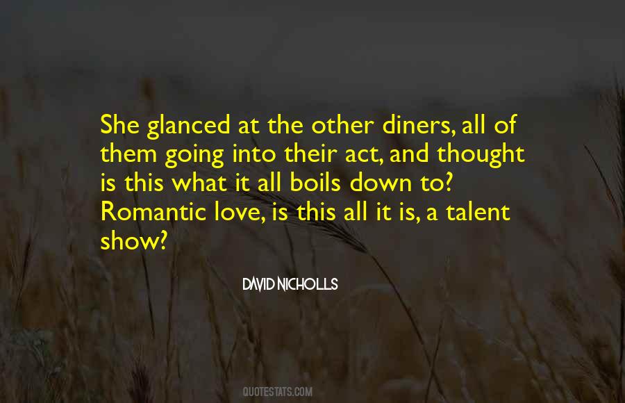 Quotes About Talent Show #1586284