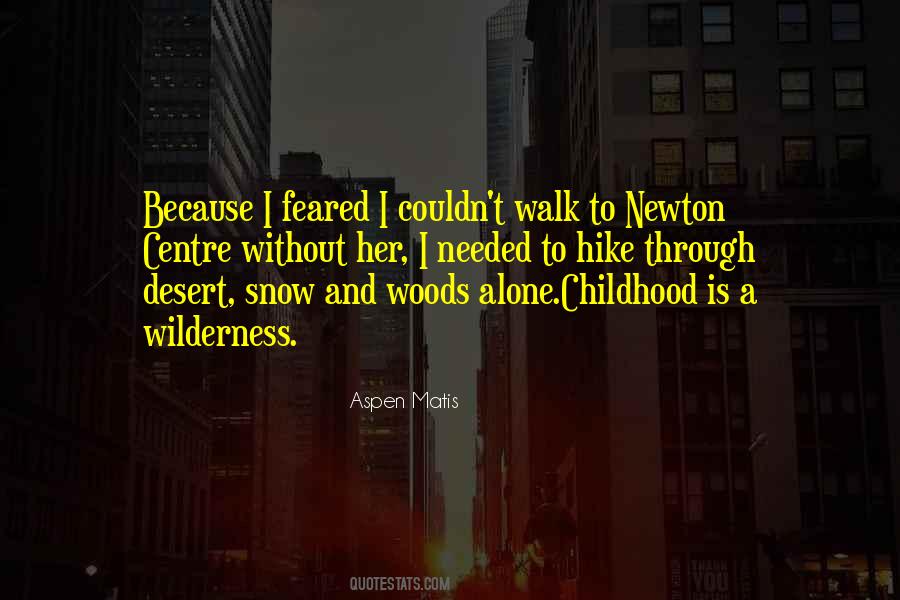 Quotes About Snow And Childhood #1251289