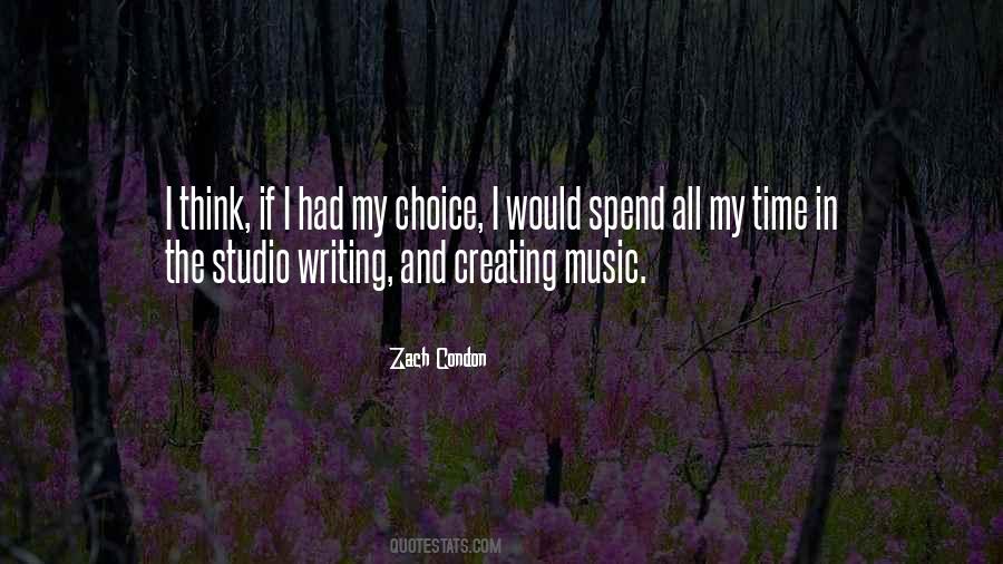 Quotes About Creating Music #1017127