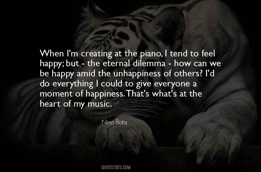 Quotes About Creating Music #1237005