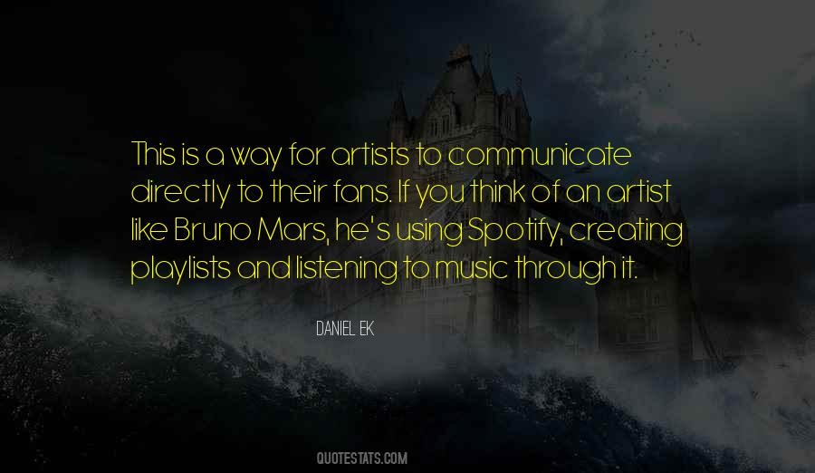 Quotes About Creating Music #503830