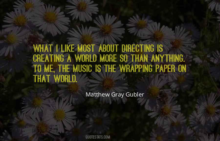 Quotes About Creating Music #941998