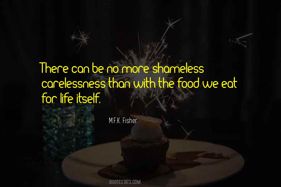 Quotes About The Food We Eat #1203719