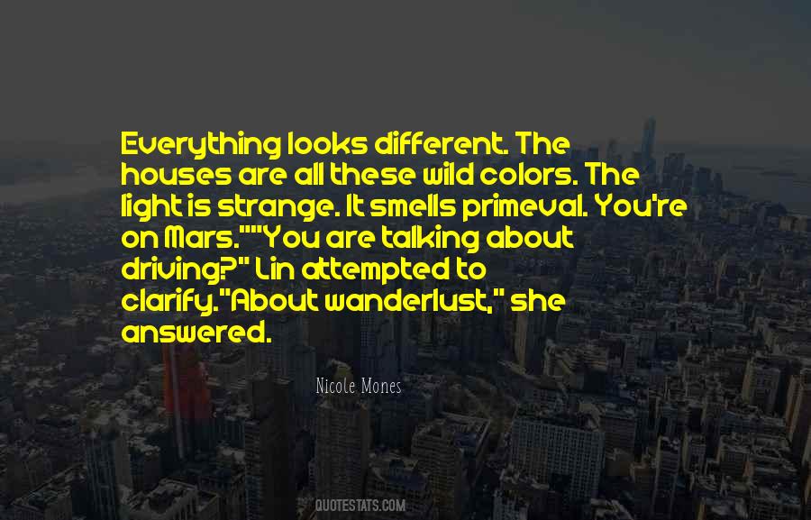 Quotes About Different Looks #333792