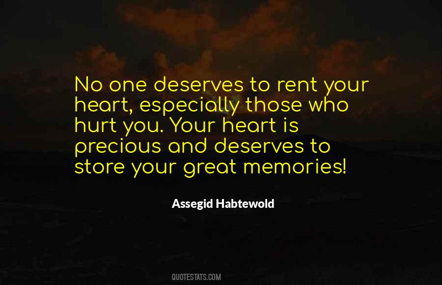 Quotes About No One Deserves #1503827