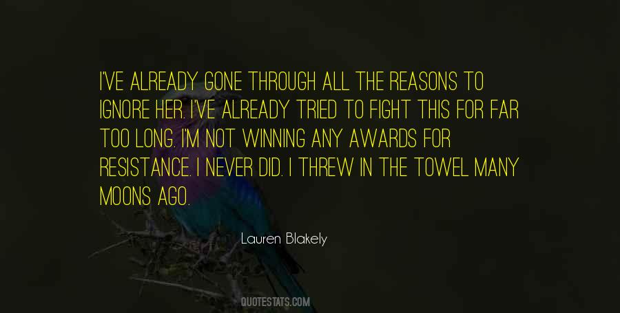 Quotes About Reasons To Fight #1242391