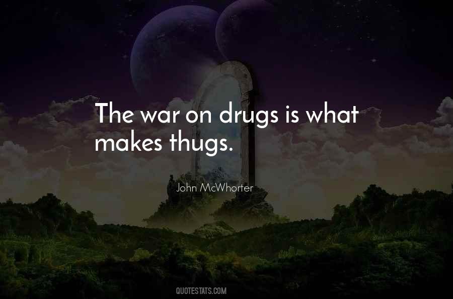 Quotes About Thugs #1195620