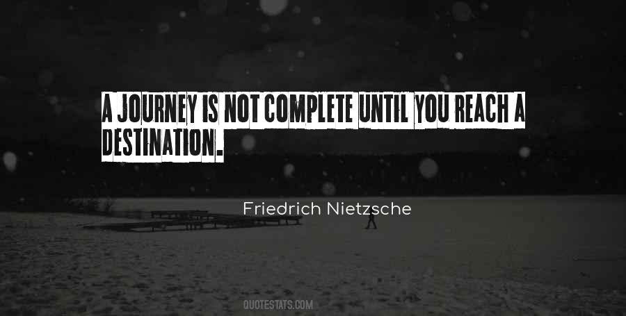 Quotes About The Journey Rather Than The Destination #108535