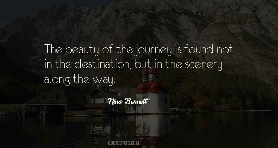 Quotes About The Journey Rather Than The Destination #98301