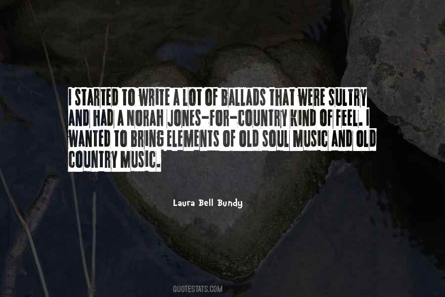Quotes About Elements Of Music #76135