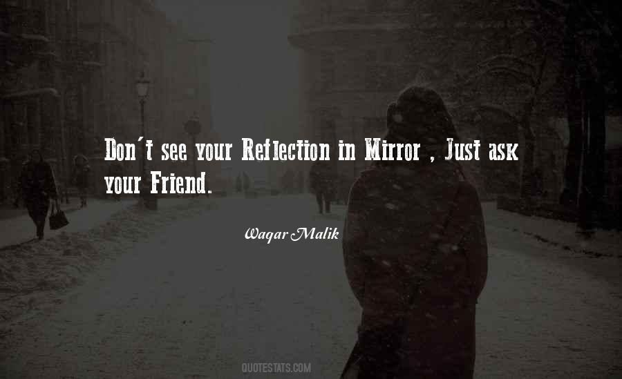 Quotes About Reflection In Mirror #228709