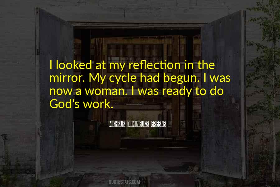 Quotes About Reflection In Mirror #610548