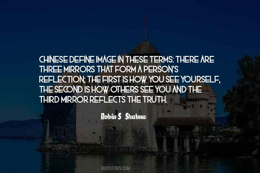 Quotes About Reflection In Mirror #630983